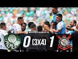 Palmeiras 0 (3 x 4) 1 Corinthians - TIMÃO CAMPEÃO DO PAULISTÃO 2018 - Melhores Momentos