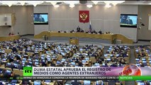 Rusia: La Duma Estatal aprueba el registro de medios como agentes extranjeros