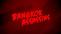 BANGKOK ASSASSINS (2011) Trailer