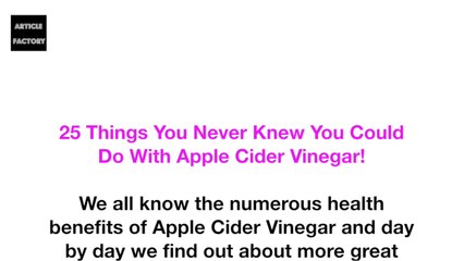 25 Things You Never Knew You Could Do With Apple Cider Vinegar!