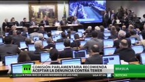 Brasil: Comisión parlamentaria recomienda aceptar la denuncia contra Temer