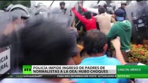 Choques en México: la Policía impide el ingreso de padres de normalistas a la OEA