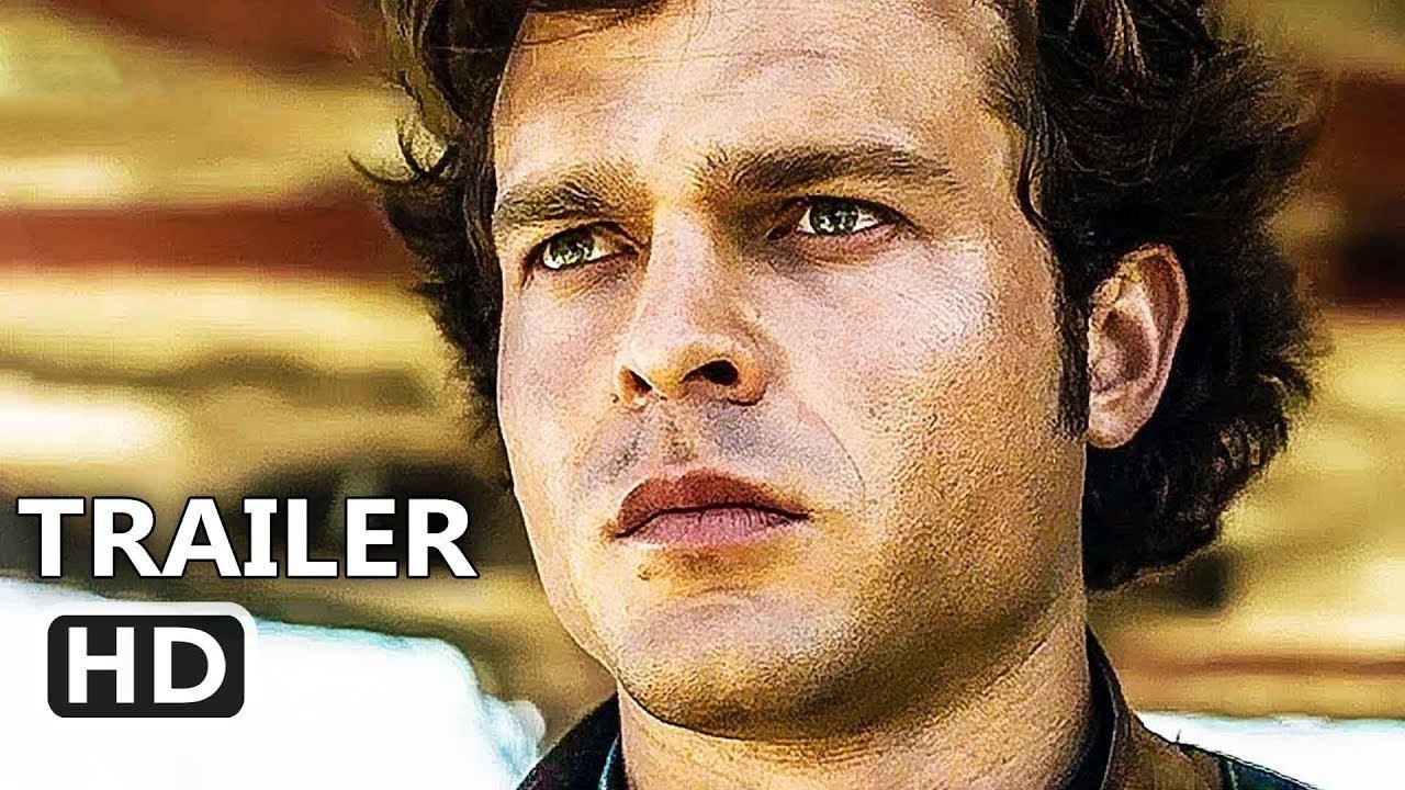 SOLO: A STAR WARS STORY Official Trailer # 2