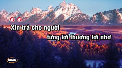 Xin Trả Cho Em (Karaoke Beat) - Tone Nữ