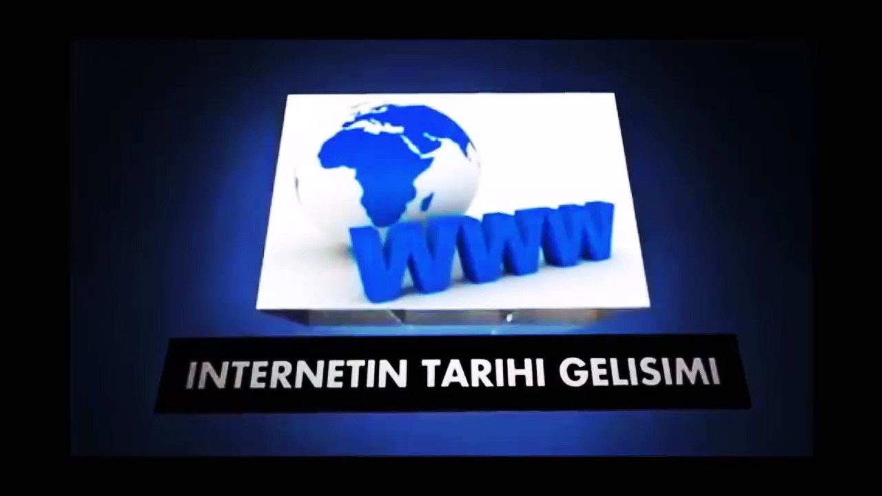 İnternetin Tarihi ve gelişimi