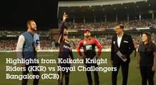 IPL 2018: Highlights from Kolkata Knight Riders (KKR) vs Royal Challengers Bangalore (RCB)