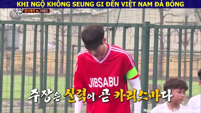 Ngộ Không Lee Seung Gi được HLV Park Hang Seo dẫn đi đá bóng và có màn quê độ đi vào lịch sử