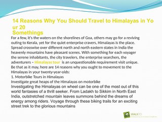 14 Reasons Why You Should Travel to Himalayas in Your 20 Somethings