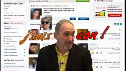 J'suis con ! Mais que'est-ce que j'suis con !