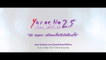 YES OR NO 2.5 (2015) Trailer VOST-ENG
