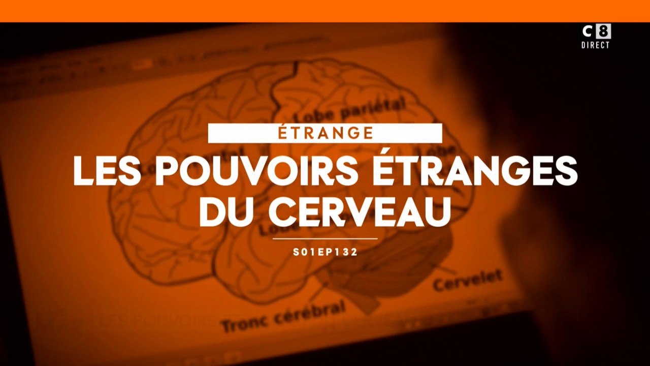 Les pouvoirs étranges du cerveau