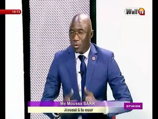 Opinion  avec Me Moussa SARR (Avocat à la cour)