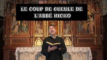 Coup de gueule de l'Abbé Ricko pour défendre E.Macron