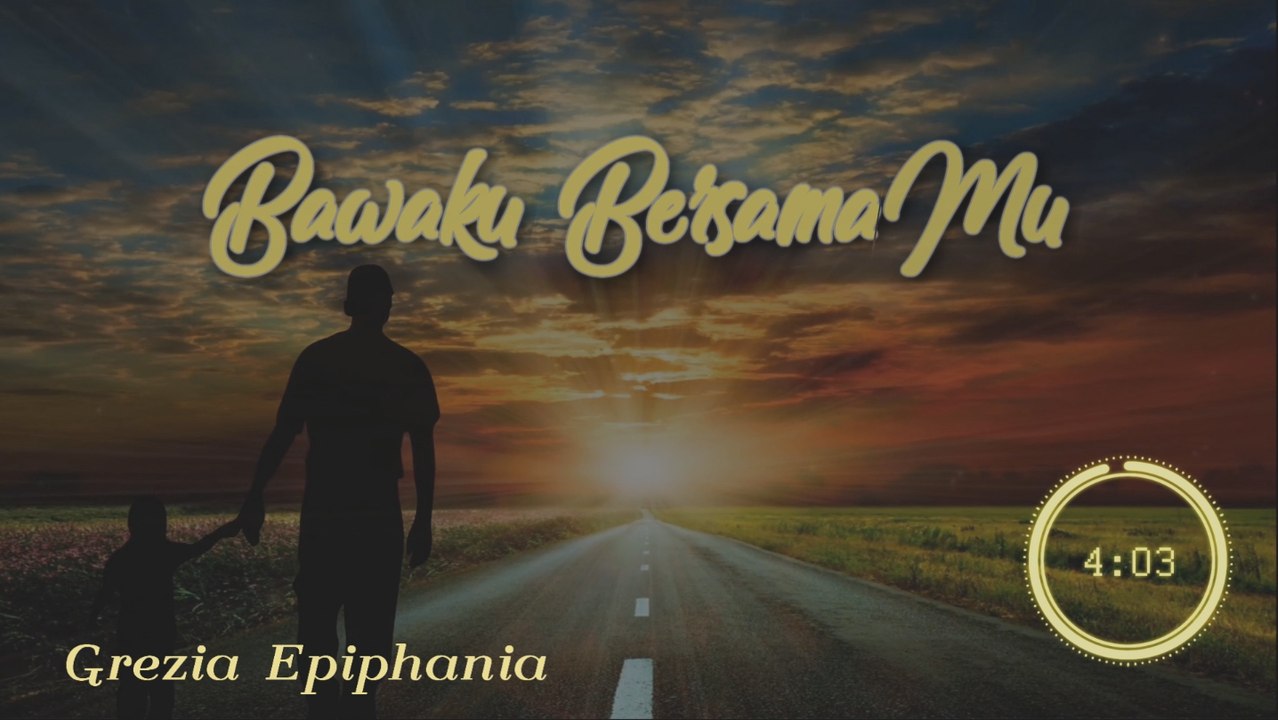 Bawaku BersamaMu lyrics HD - By Grezia Epiphania