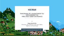 Panorama de l'avancement du déploiement du très haut débit par Régis BAUDOIN | Conférence Plan France Très Haut Débit (4ème édition)