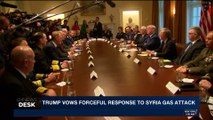 i24NEWS DESK | Trump vows forceful response to Syria gas attack | Tuesday, April 10th 2018