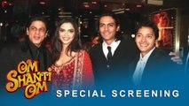 Om Shanti Om | Special Screening | Shah Rukh Khan, Deepika Padukone