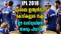 IPL 2018: ഈ ഓസീസ് താരം ഇനി IPL കളിക്കില്ല | Oneindia Malayalam
