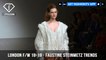 Faustine Steinmetz Trends London Fashion Week Fall/Winter 2018-19 | FashionTV | FTV