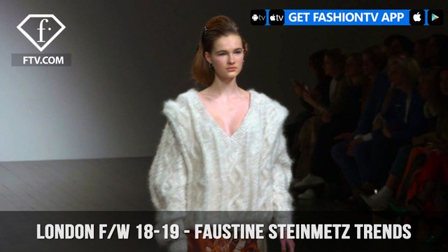 Faustine Steinmetz Trends London Fashion Week Fall/Winter 2018-19 | FashionTV | FTV