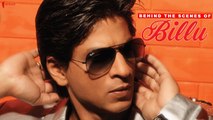 Behind The Scenes of Billu | Lara Dutta, Irrfan Khan, Shah Rukh Khan | A Film by Priyadarshan