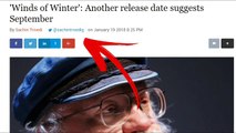Breaking News Winds of Winter Release Date Leak | Game of Thrones | ASOIAF