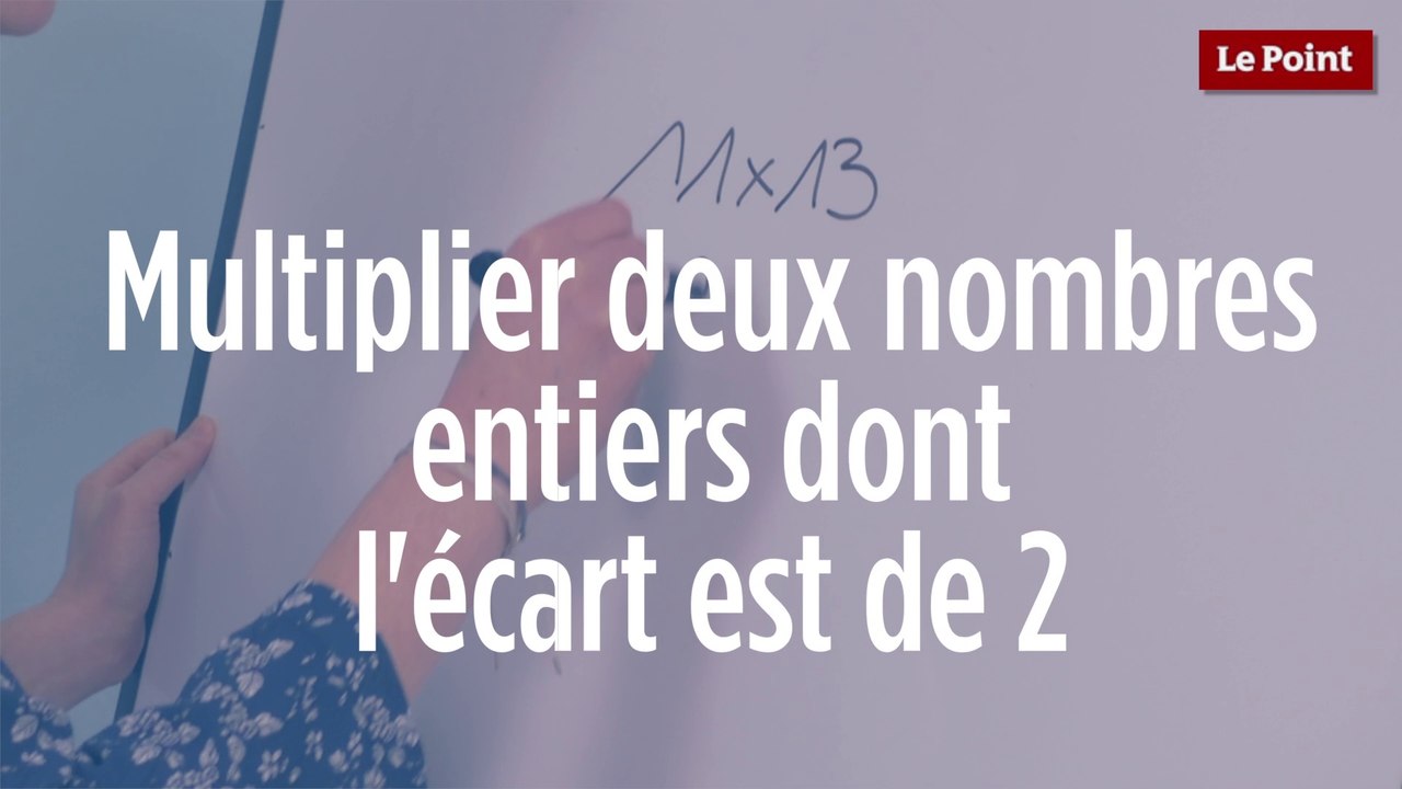 Calcul mental : multiplier deux nombres entiers dont l'écart est de 2