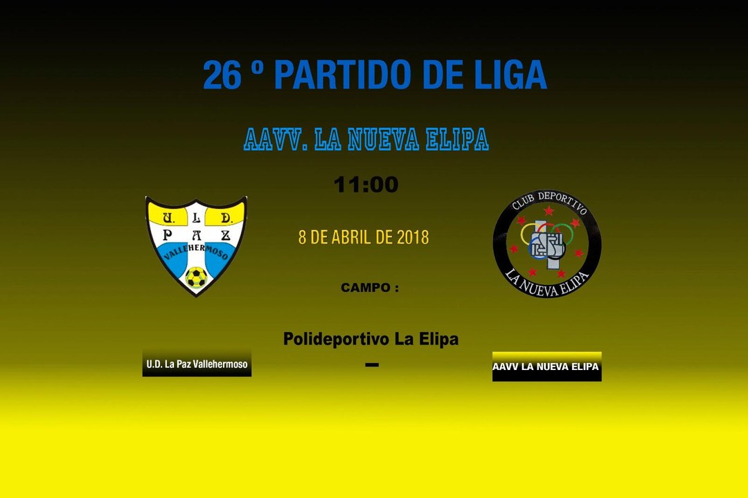 2ª Parte - U.D.La Paz Vallehermoso vs AA.VV. La Nueva Elipa (08-04-2018)