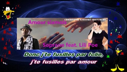 Soprano et Lili Poe - Amour siamois KARAOKE / INSTRUMENTAL