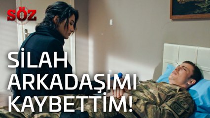 Söz | 41.Bölüm - Silah Arkadaşımı Kaybettim!