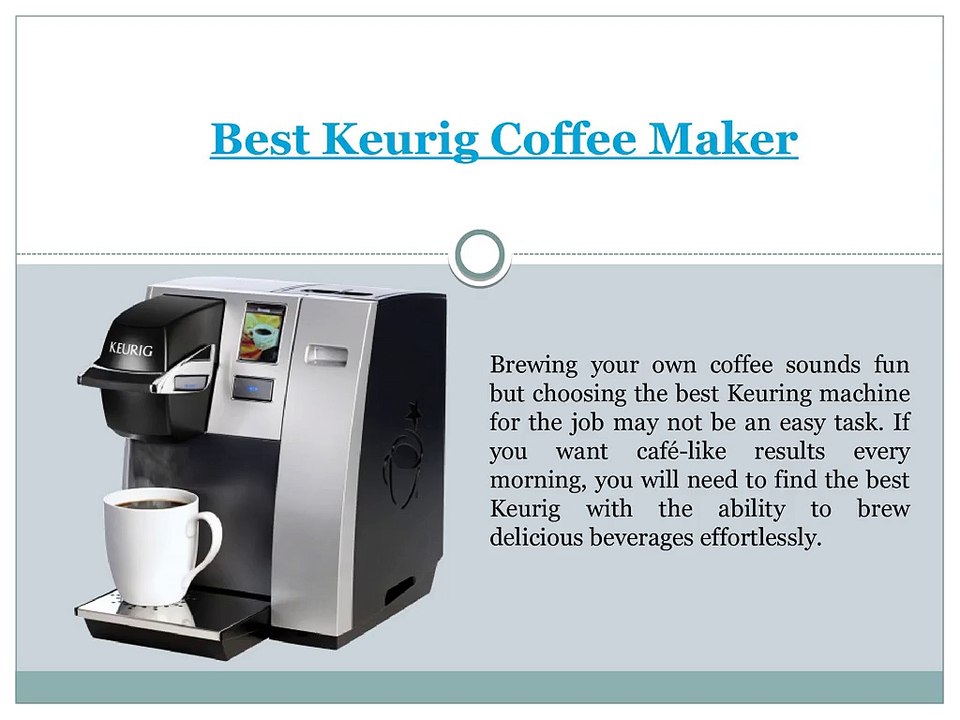 Best Keurig Coffee Maker