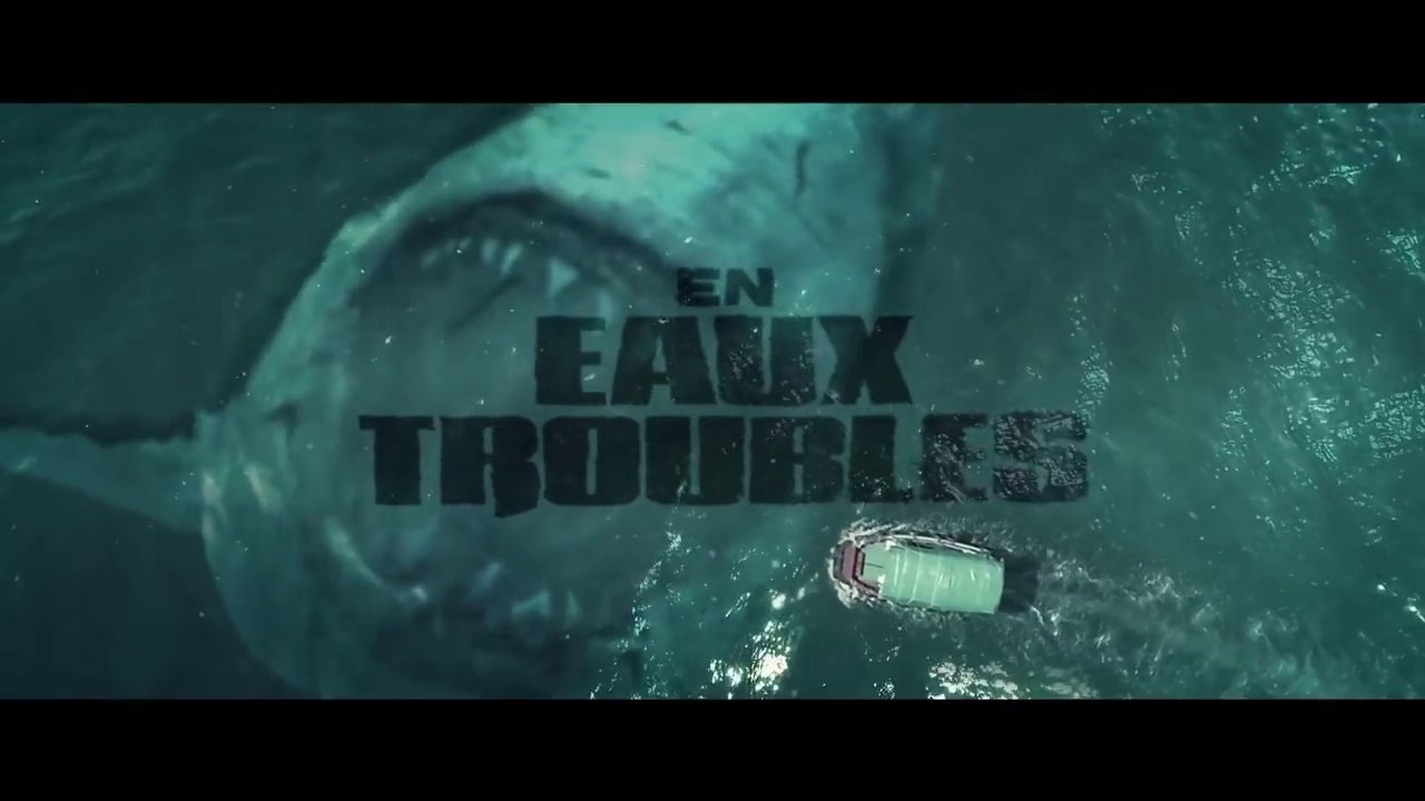 EN EAUX TROUBLES (THE MEG) Bande Annonce VF