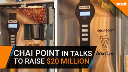Chai Point parent in talks to raise $20 million from Paragon, others