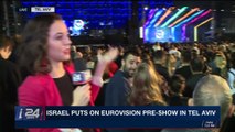THE RUNDOWN | Israel puts on Eurovision pre-show in Tel Aviv | Tuesday,  April 10th 2018