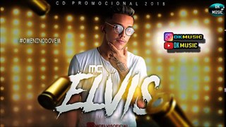 MC Elvis 2018 - Batidão Romântico Vol.2 - 100% Paredão - Maio 2018.mp3