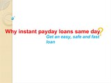 Fulfilling Few Preconditions Is Compulsory For Obtaining Instant Payday Loans Same Day