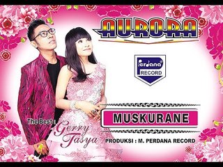 Muskurane - Gerry Mahesa & Tasya Rosmala - AURORA