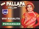 Vivi Rosalita - Perdamaian - New Pallapa