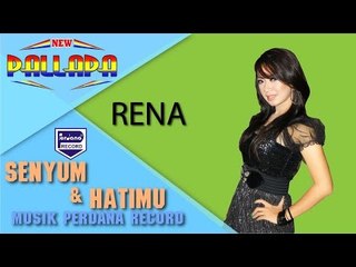 Rena - Senyum dan Hatimu - New Pallapa