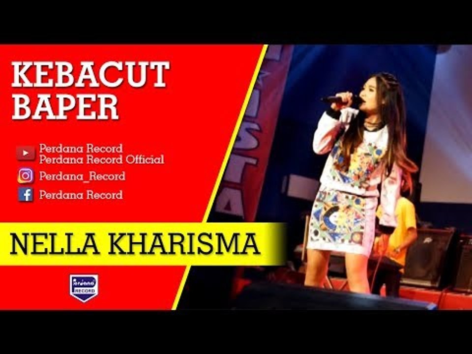 Nella Kharisma - Kebacut Baper [Official]