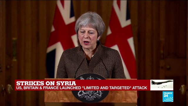 British PM Theresa May calls Syria strikes right and legal