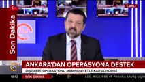 ABD'nin Suriye operasyonuna Ankara'dan ilk açıklama geldi