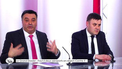 Le Grand Talk  - 15/03/2018 Partie 2 - Le Grand Dossier – Faut-il deux aéroports en région Centre ?