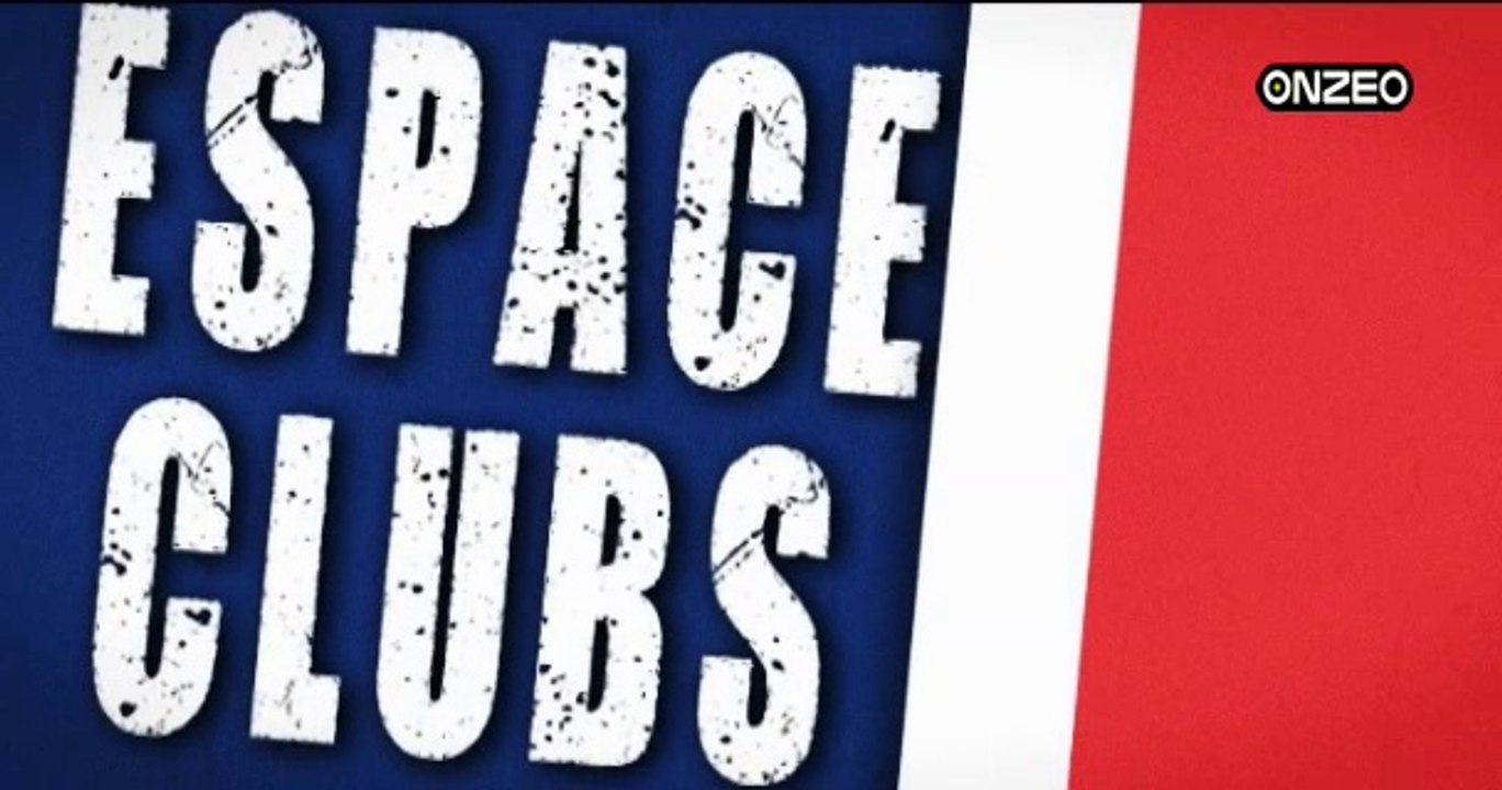 REPLAY - ESPACE CLUBS - 11/04 : Toute l'actualité des Clubs