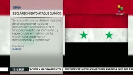 Siria ratifica disposición de cooperar con la misión de la OPAQ