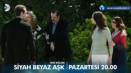 Siyah Beyaz Aşk 26. Bölüm Fragmanı
