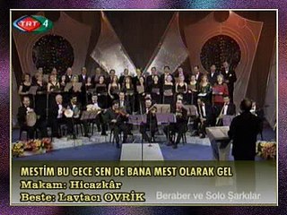 Descargar video: TRT TSM KORO - Mestim Bu Gece Sen De Bana Mest Olarak Gel