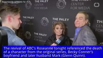‘Roseanne’ Paid Tribute To Late Cast Member