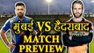 IPL 2018: Mumbai Indians vs Sunrisers Hyderabad MATCH PREVIEW, Match Prediction | वनइंडिया हिंदी