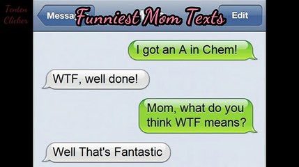 Funniest Texts From Moms